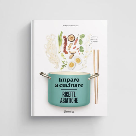 Imparo a cucinare: Ricette Asiatiche