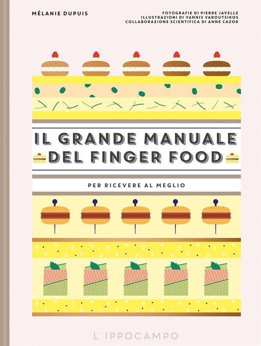 Il Grande Manuale del Finger Food